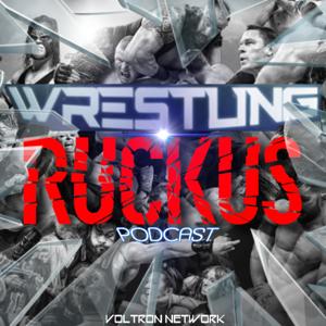 wrestling ruckus podcast