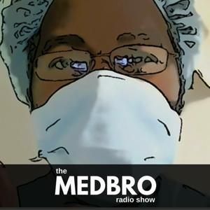 The Med Bro Radio Show