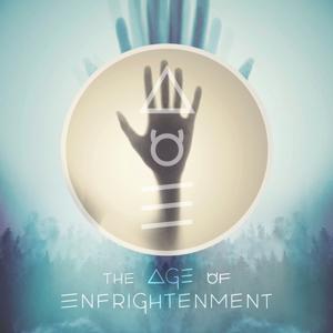 The Age of Enfrightenment