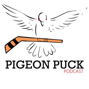 The Pigeon Puck Podcast