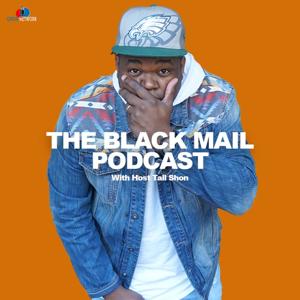 The Black Mail Podcast