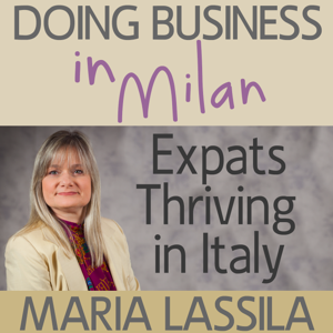 Podcast – Doing Business in MilanMaria Lassila