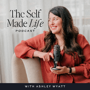 The Self Made Life Podcast