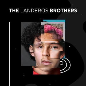 The Landeros Brothers