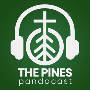 The Pines Pandacast