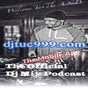 djtuc999TheMobileApp's Podcast