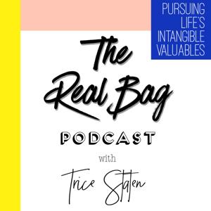 The Real Bag Podcast