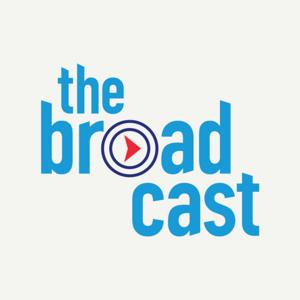 The Broad Cast