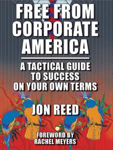 Free From Corporate America - Special Presentation