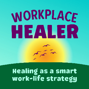 The Workplace Healer