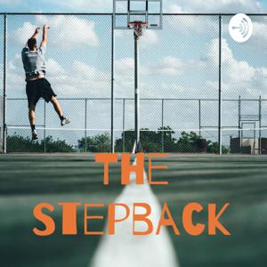 The Stepback Podcast