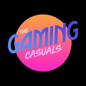 The Gaming Casuals Podcast