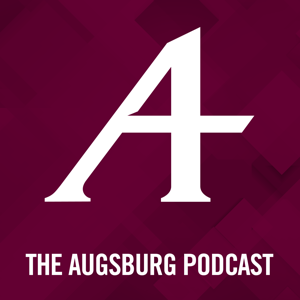 The Augsburg Podcast