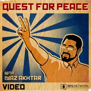 Quest For Peace with Iyaz Akhtar (Video)