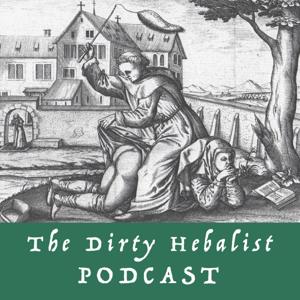 The Dirty Herbalist's Podcast