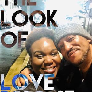 The Look of Love Podcast