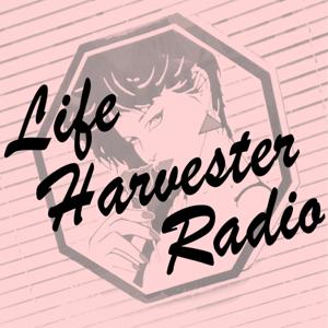 Life Harvester Radio