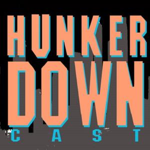 The Hunker Downcast