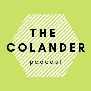 The Colander