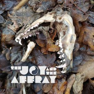 The Joy and the Affray