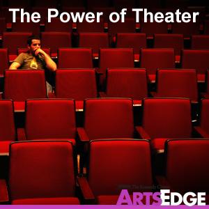 The Power of Theater