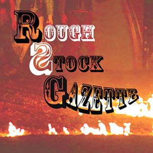 The Roughstock Gazette