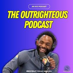 The Outrighteous Podcast
