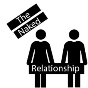 The Naked Relationship