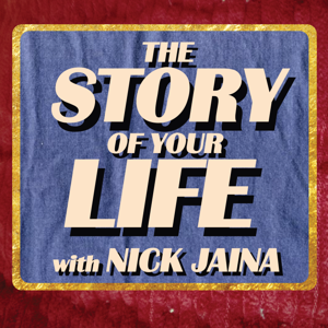 The Story of Your Life Podcast - Nick Jaina