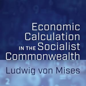 Economic Calculation In The Socialist Commonwealth
