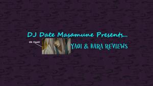 dj Date Masamune's Yaoi & Bara Review
