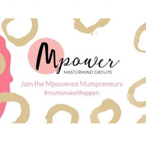 The Mpower podcast for mums in business