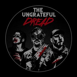 The Ungrateful Dread