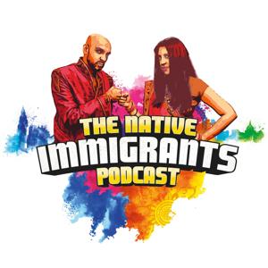 The Native Immigrants