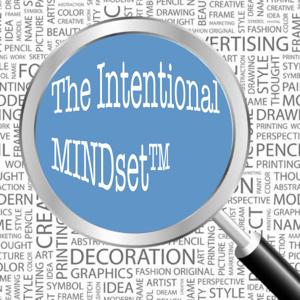 The Intentional MINDset™
