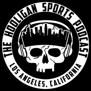 The Hooligan Sports Podcast