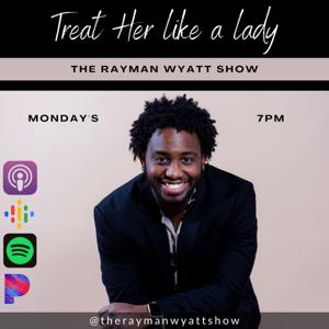 The Rayman Wyatt Show