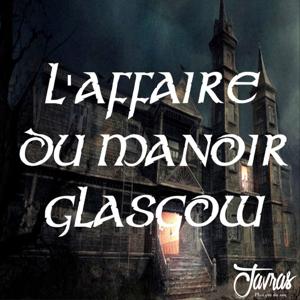 L'Affaire du manoir Glasgow