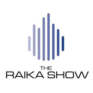 The Raika Show