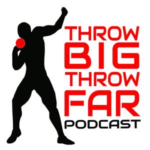 throw BIG throw FAR PODCAST by Joe Frontier