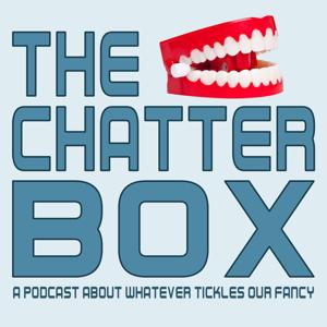 The Chatter Box