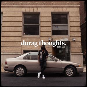 durag thoughts