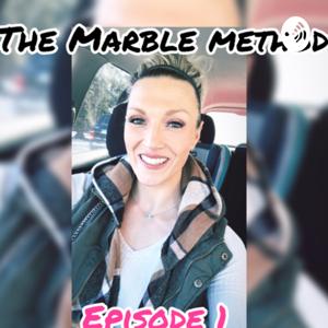 The Marble Method