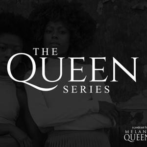 The Queen Series Podcast