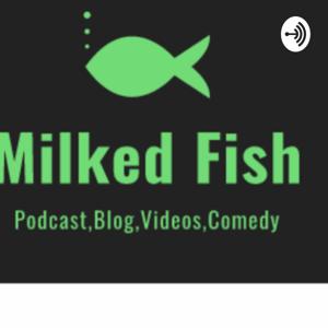 milked fish