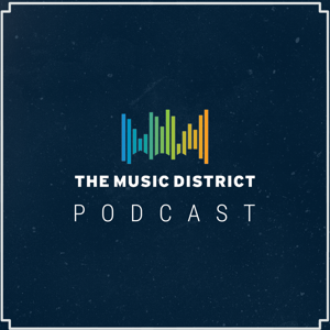 The Music District Podcast