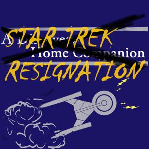 Star Trek Resignation