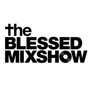 The Blessed MixShow