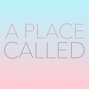 A Place Called