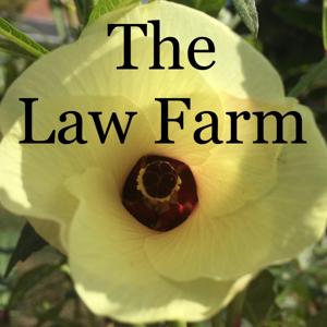 The Law Farm podcast by Michelle Namer